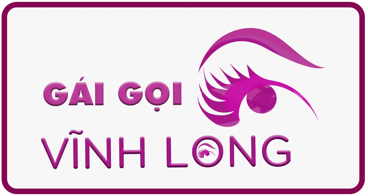 GÁI GỌI VĨNH LONG